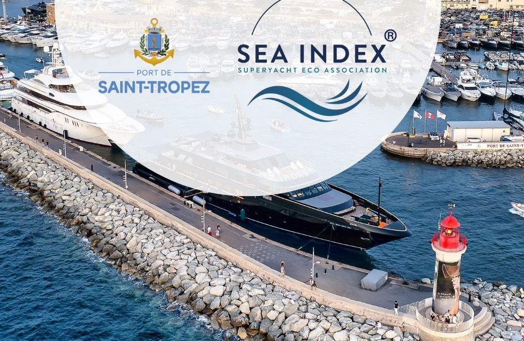 The Port of Saint-Tropez Takes a New Step in Its Commitment to Sustainability by Joining the SEA Index® as an Institutional Member